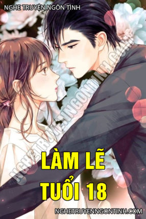 Làm Lẽ Tuổi 18