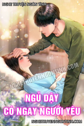 Ngủ Dậy Có Ngay Người Yêu