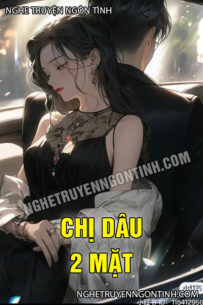 Chị Dâu 2 Mặt