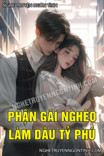 Phận Gái Nghèo Làm Dâu Tỷ Phú