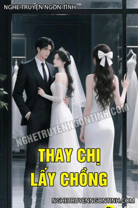 Thay Chị Lấy Chồng