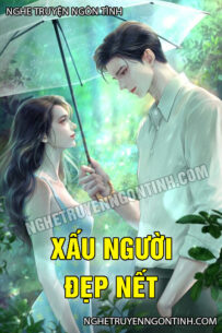 Xấu Người Đẹp Nết