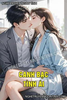 Canh Bạc Tình Ái