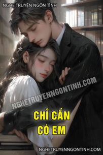 Chỉ Cần Có Em