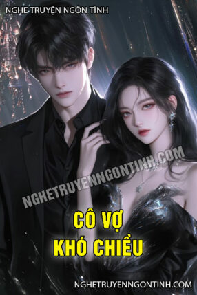 Cô Vợ Khó Chiều