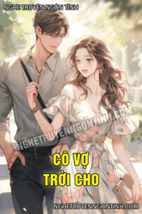 Cô Vợ Trời Cho