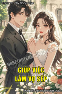 Giúp Việc Làm Vợ Sếp