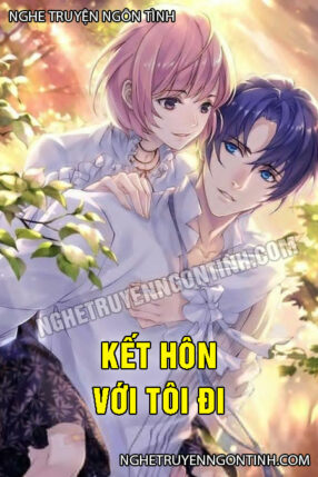 Kết Hôn Với Tôi Đi