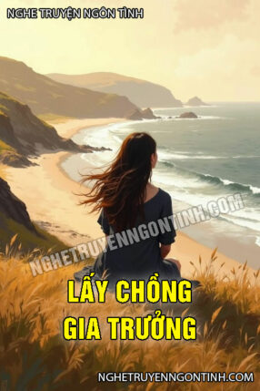 Lấy Chồng Gia Trưởng
