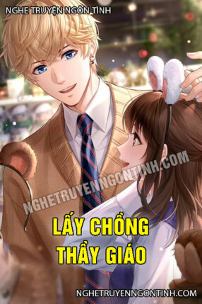 Lấy Chồng Thầy Giáo