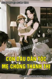 Con Dâu Dân Tộc Mẹ Chồng Thành Thị