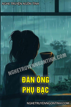 Đàn Ông Phụ Bạc