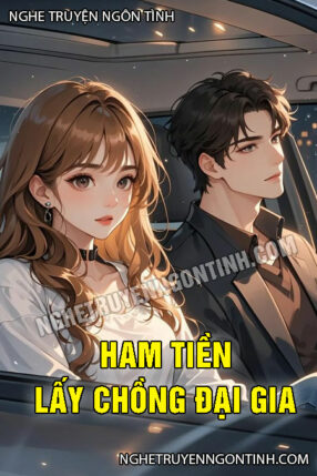 Ham tiền lấy chồng đại gia