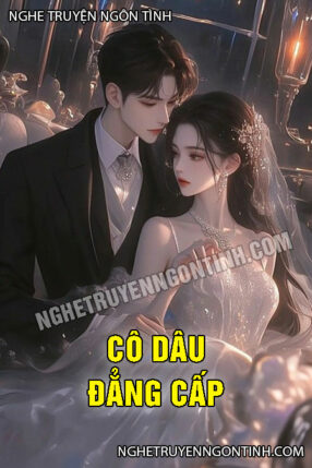 Cô Dâu Đẳng Cấp