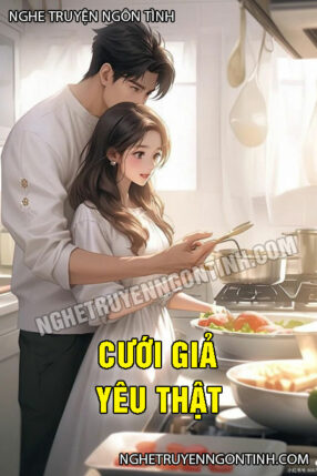 Cưới Giả Yêu Thật