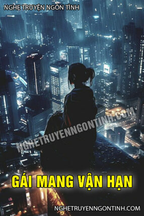 Gái Mang Vận Hạn