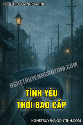 Tình Yêu Thời Bao Cấp