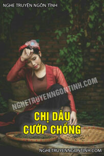 Chị Dâu Cướp Chồng