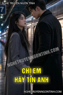 Chị Em Hãy Tin Anh