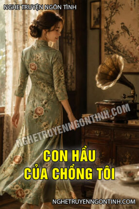 Con Hầu Của Chồng Tôi