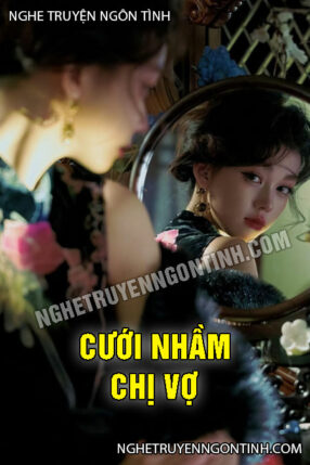 Cưới Nhầm Chị Vợ