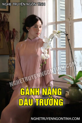 Gánh Nặng Dâu Trưởng