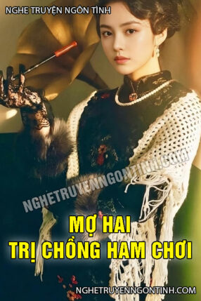 Mợ Hai Trị Chồng Ham Chơi