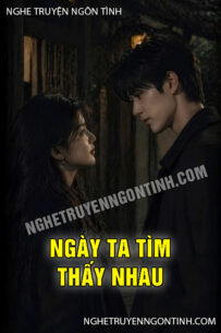 Ngày Ta Tìm Thấy Nhau