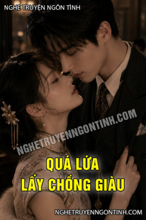 Quá Lứa Lấy Chồng Giàu