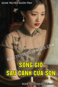 Sóng Gió Sau Cánh Cửa Son