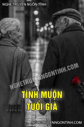 Tình Muộn Tuổi Già