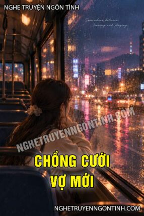 Chồng Cưới Vợ Mới
