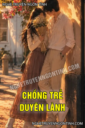 Chồng Trẻ Duyên Lành