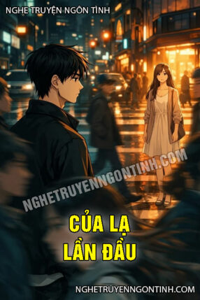 Của Lạ Lần Đầu