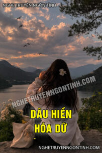 Dâu Hiền Hóa Dữ