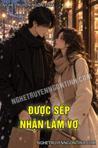Được Sếp Nhận Làm Vợ
