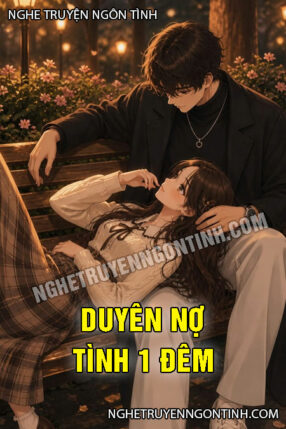 Duyên Nợ Tình 1 Đêm
