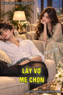 Lấy Vợ Mẹ Chọn