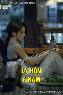 Ly Hôn 6 Năm