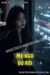 Mẹ Ngu Đủ Rồi