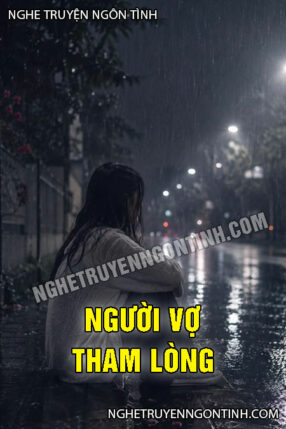 Người Vợ Tham Lòng