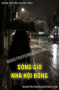 Sóng Gió Nhà Hội Đồng